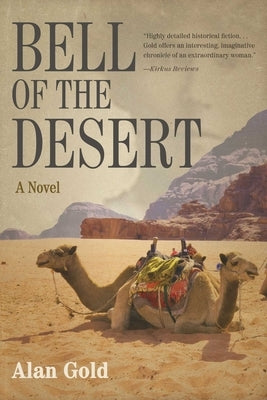 Bell of the Desert by Gold, Alan