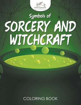 Symbols of Sorcery and Witchcraft Coloring Book by Kreativ Entspannen
