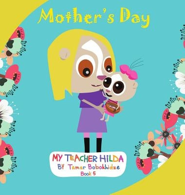 Mother's Day by Bobokhidze, Tamar