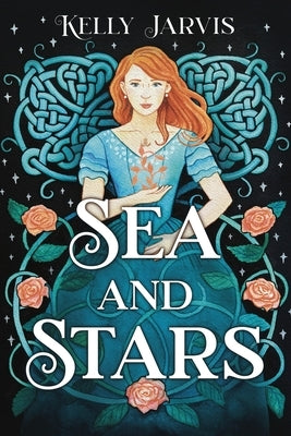 Sea and Stars by Jarvis, Kelly