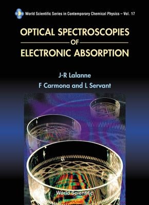 Optical Spectroscopies of Electronic Absorption by Carmona, F.