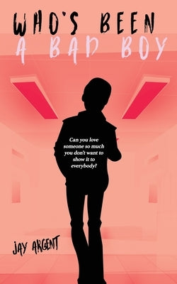 Who's Been a Bad Boy by Argent, Jay