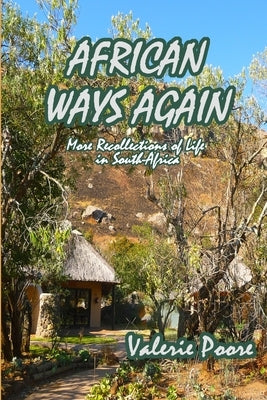 African Ways Again by Poore, Valerie