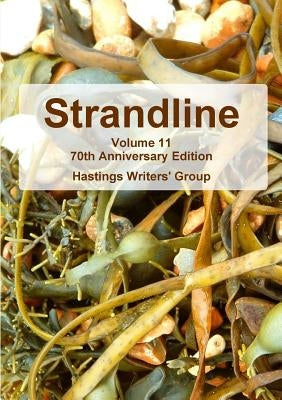 Strandline 11 by Group, Hastings Writers'