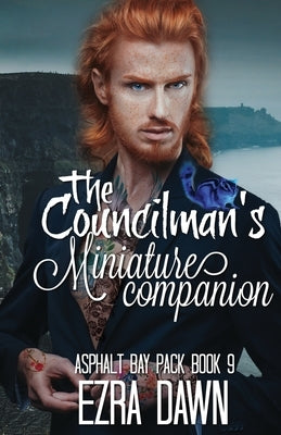 The Councilman's Miniature Companion by Dawn, Ezra