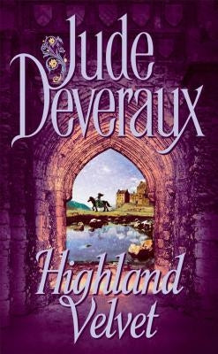 Highland Velvet by Deveraux, Jude