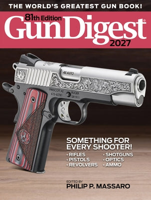 Gun Digest 2027 by Massaro, Philip P.