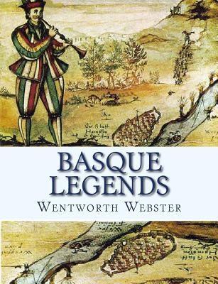 Basque Legends by Araujo, Fabio R.