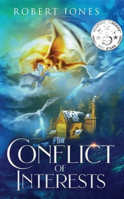 The Conflict of Interests by Jones, Robert