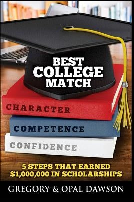 Best College Match by Dawsom, Opal