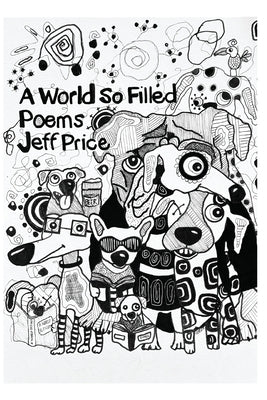 A World So Filled by Price, Jeff
