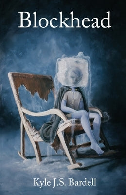 Blockhead by Bardell, Kyle