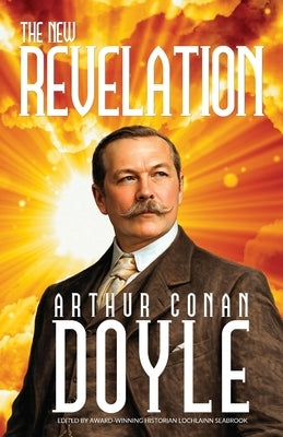 The New Revelation by Doyle, Arthur Conan