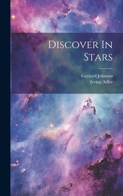 Discover In Stars by Johnson, Gaylord
