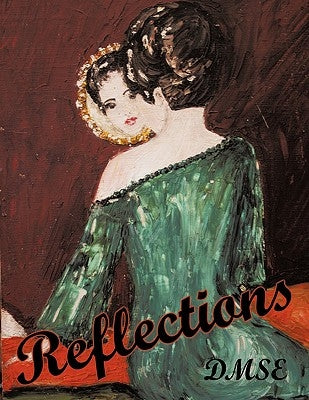 Reflections by Dmse