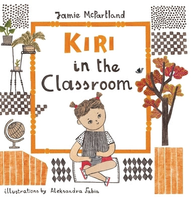 Kiri in the Classroom by McPartland, Jamie