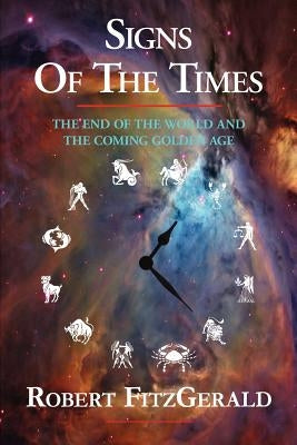 Signs of the Times by Fitzgerald, Robert
