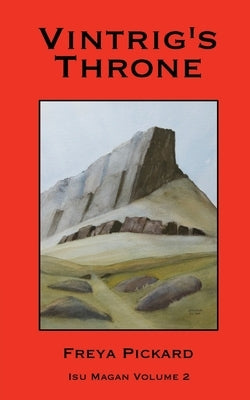 Vintrig's Throne by Pickard, Freya