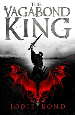 The Vagabond King by Bond, Jodie