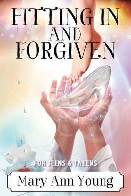 Fitting In And Forgiven by Young, Mary Ann