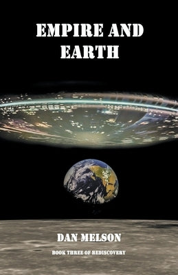 Empire and Earth by Melson, Dan