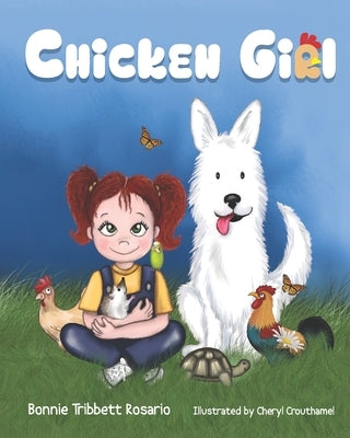 Chicken Girl by Crouthamel, Cheryl