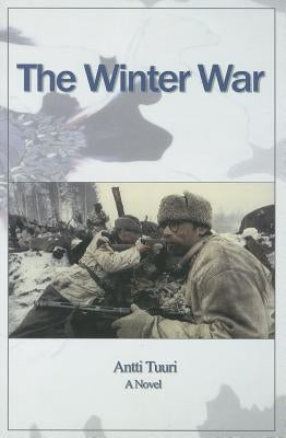 The Winter War by Tuuri, Antti