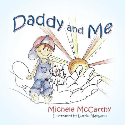 Daddy and Me by McCarthy, Michele