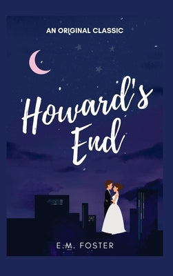 Howard's End by Foster, E. M.