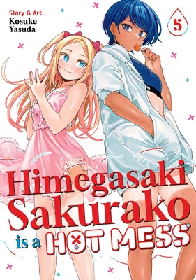 Himegasaki Sakurako Is a Hot Mess Vol. 5 by Yasuda, Kosuke