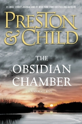 The Obsidian Chamber by Preston, Douglas