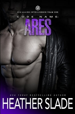Code Name: Ares by Slade, Heather