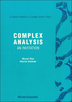 Complex Analysis: An Invitation by Rao, Murali