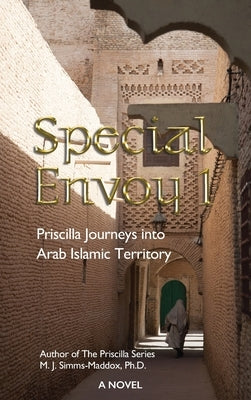Special Envoy 1 by Simms-Maddox, M. J.