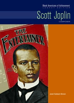 Scott Joplin by Hubbard-Brown, Janet