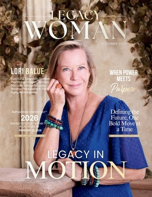 Legacy Woman Magazine by Olivas, Hanna