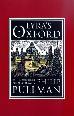 Lyra's Oxford by Pullman, Philip