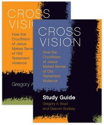 Cross Vision Study Guide Bundle by Boyd, Gregory a.