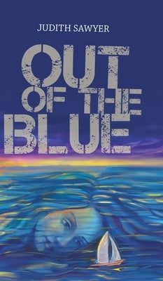 Out of the Blue by Sawyer, Judith