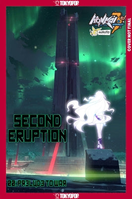 Honkai Impact 3rd: Second Eruption, Volume 1 by Mihoyo Comics