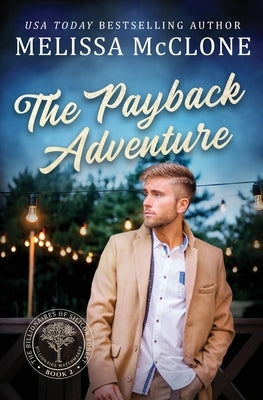 The Payback Adventure by McClone, Melissa