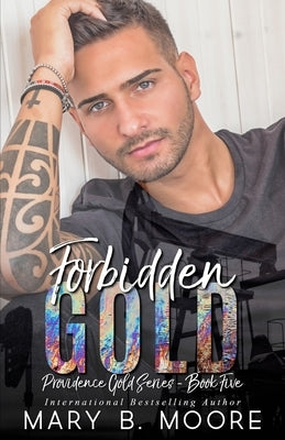 Forbidden Gold by Moore, Mary B.