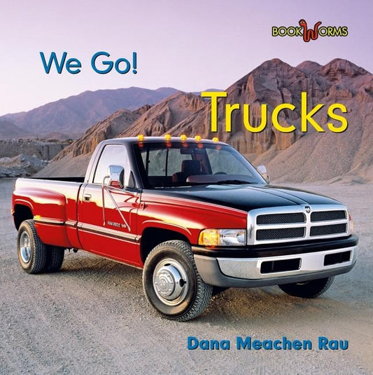 Trucks by Rau, Dana Meachen