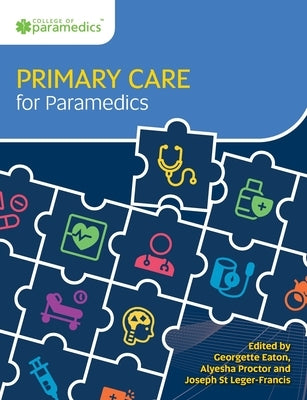 Primary Care for Paramedics by Eaton, Georgette