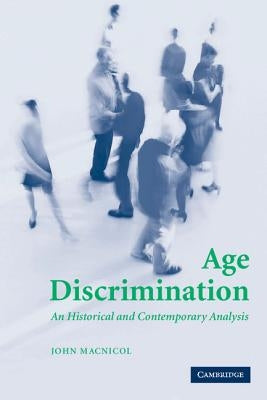 Age Discrimination by MacNicol, John