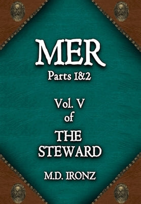 Mer by Ironz, M. D.