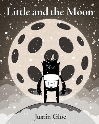 Little and the Moon by Gloe, Justin