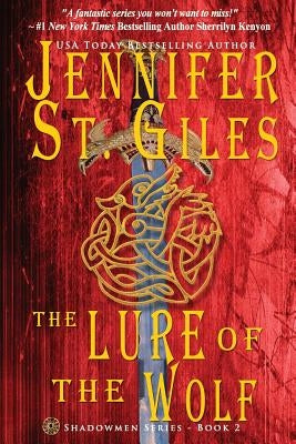The Lure of the Wolf by St Giles, Jennifer