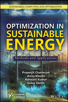 Optimization in Sustainable Energy: Methods and Applications by Chatterjee, Prasenjit