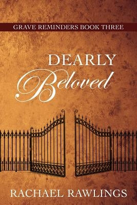 Dearly Beloved by Rawlings, Rachael